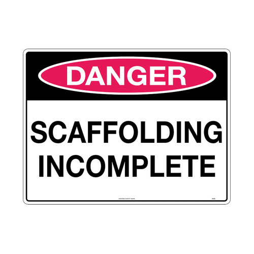 WORKWEAR, SAFETY & CORPORATE CLOTHING SPECIALISTS - 600x400mm - Metal - Danger Scaffolding Incomplete