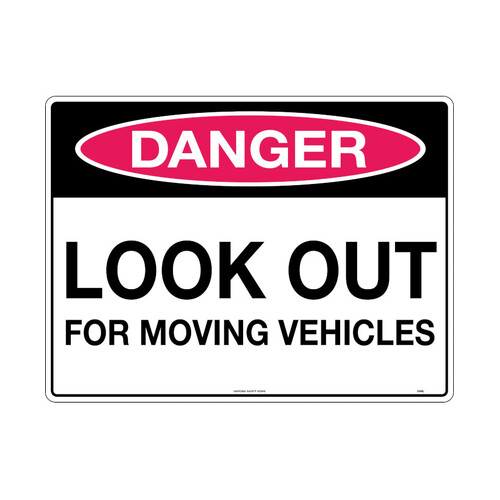 WORKWEAR, SAFETY & CORPORATE CLOTHING SPECIALISTS - 240x180mm - Self Adhesive - Danger Look Out For Moving Vehicles