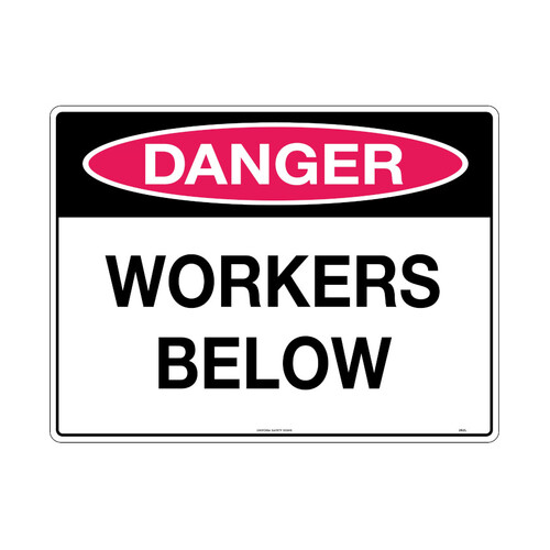 WORKWEAR, SAFETY & CORPORATE CLOTHING SPECIALISTS - 600x400mm - Class 1 Metal - Danger Workers Below