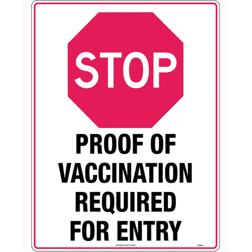 WORKWEAR, SAFETY & CORPORATE CLOTHING SPECIALISTS 600x400mm - Corflute - Stop Proof of Vaccination Required for Entry