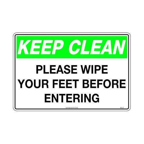 WORKWEAR, SAFETY & CORPORATE CLOTHING SPECIALISTS - 450x300mm - Poly - Keep Clean Please Wipe Your Feet Before Entering