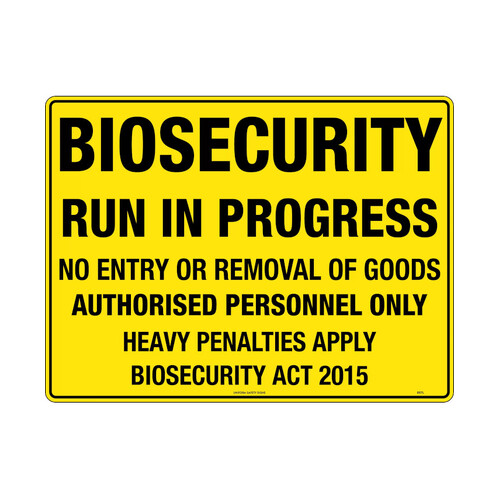 WORKWEAR, SAFETY & CORPORATE CLOTHING SPECIALISTS - 600x400mm - Poly - Biosecurity Run in Progress