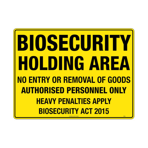 WORKWEAR, SAFETY & CORPORATE CLOTHING SPECIALISTS - 600x400mm - Metal - Biosecurity Holding Area