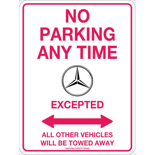 WORKWEAR, SAFETY & CORPORATE CLOTHING SPECIALISTS - 300x225mm - Metal - No Parking Anytime Mercedes Excepted