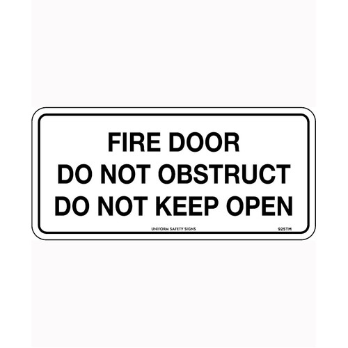 WORKWEAR, SAFETY & CORPORATE CLOTHING SPECIALISTS 300x140mm - Self Adhesive - Blk/Wht - Fire Door Do Not Obstruct Do Not Keep Open