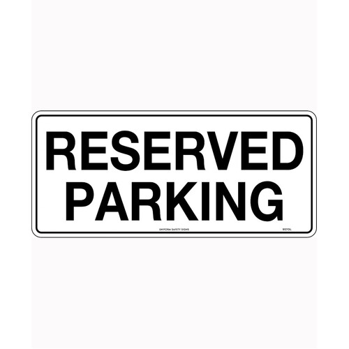 WORKWEAR, SAFETY & CORPORATE CLOTHING SPECIALISTS - 450x200mm - Metal - Reserved Parking