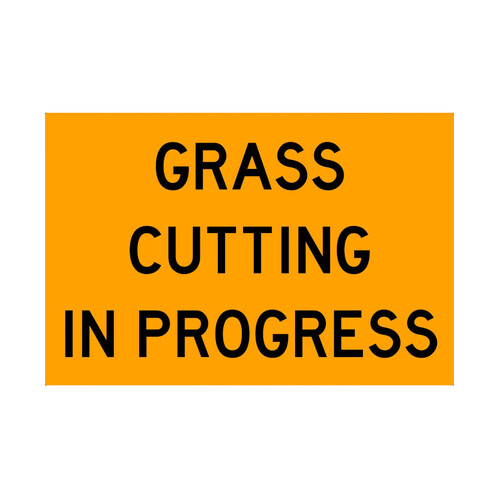 WORKWEAR, SAFETY & CORPORATE CLOTHING SPECIALISTS - 600x600mm - Class 1 - Metal - Grass Cutting In Progress