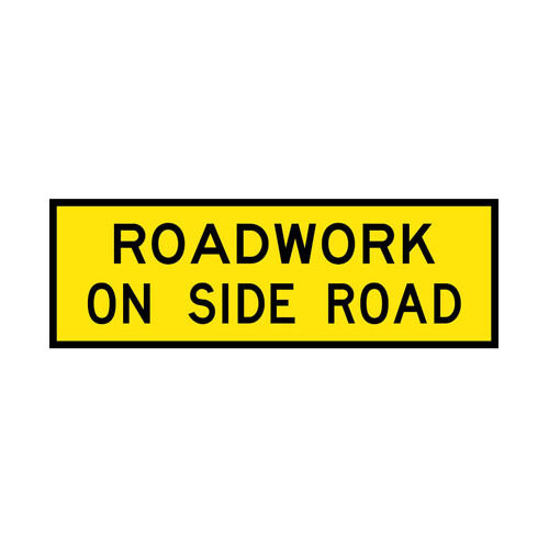 WORKWEAR, SAFETY & CORPORATE CLOTHING SPECIALISTS - 1800x600mm - Boxed Edge - Cl.1 - Roadwork On Side Road