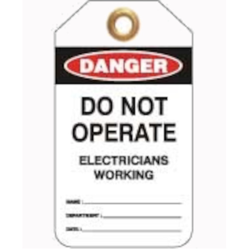 WORKWEAR, SAFETY & CORPORATE CLOTHING SPECIALISTS 80x140mm -  Heavy Duty PVC Tags - Pkt of 25 - Danger Do Not Operate Electricians Working