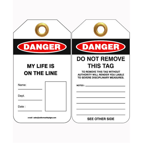 WORKWEAR, SAFETY & CORPORATE CLOTHING SPECIALISTS 80x140mm -  Heavy Duty PVC Tags - Pkt of 25 - Danger My Life Is On The Line